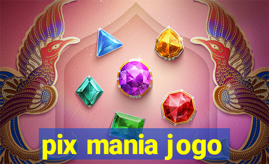 pix mania jogo